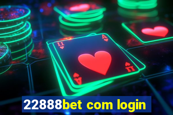 22888bet com login